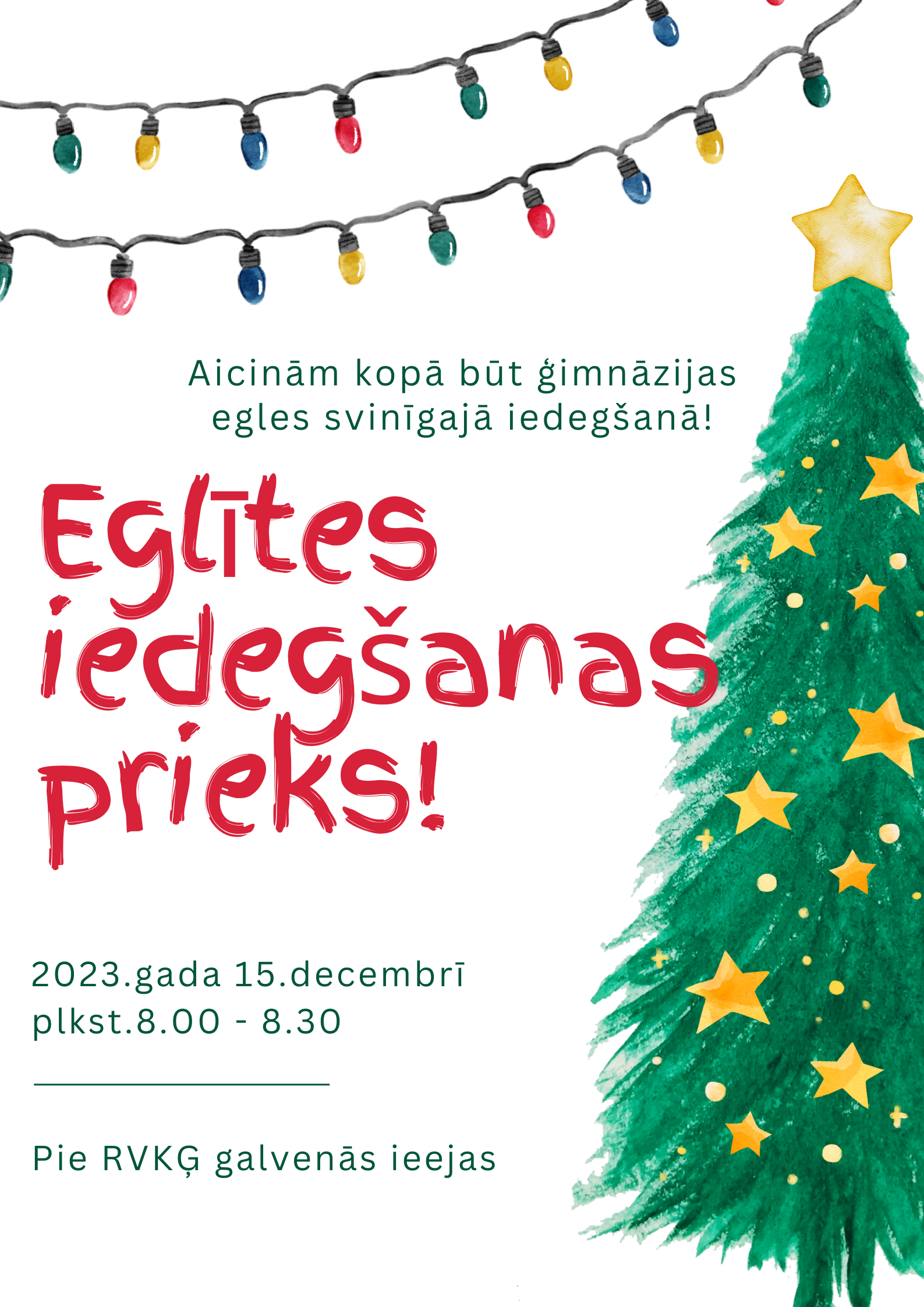 Eglītes iedegšanas prieks 2023